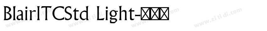 BlairITCStd Light字体转换